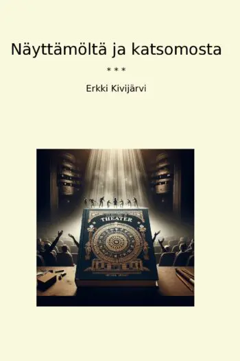 Näyttämöltä ja katsomosta