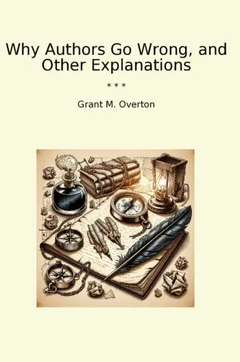 Why Authors Go Wrong, and Other Explanations