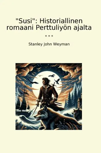 "Susi": Historiallinen romaani Perttuliyön ajalta
