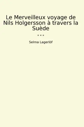 Le Merveilleux voyage de Nils Holgersson à travers la Suède