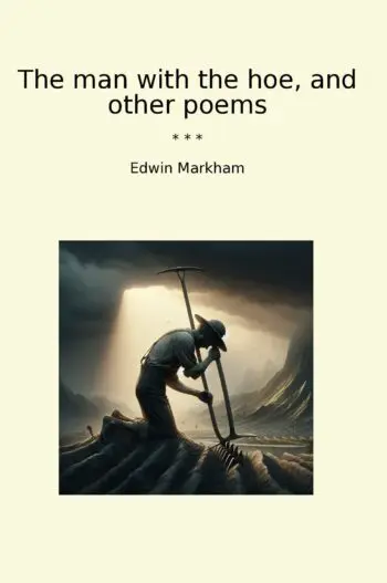 The man with the hoe, and other poems
