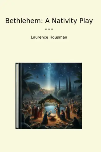 Bethlehem: A Nativity Play