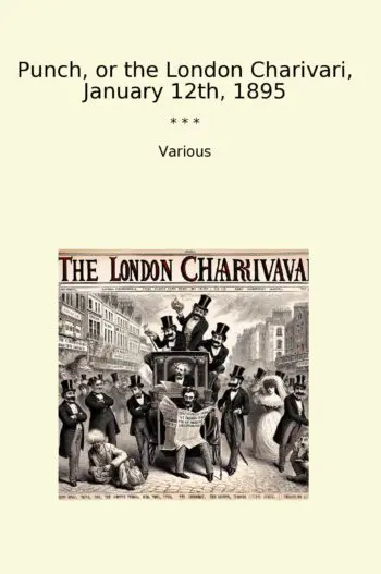 Punch, or the London Charivari, January 12th, 1895