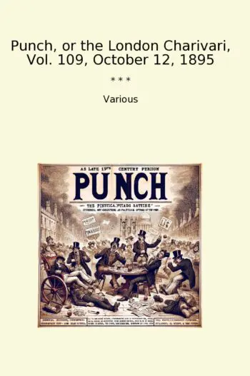 Punch, or the London Charivari, Vol. 109, October 12, 1895