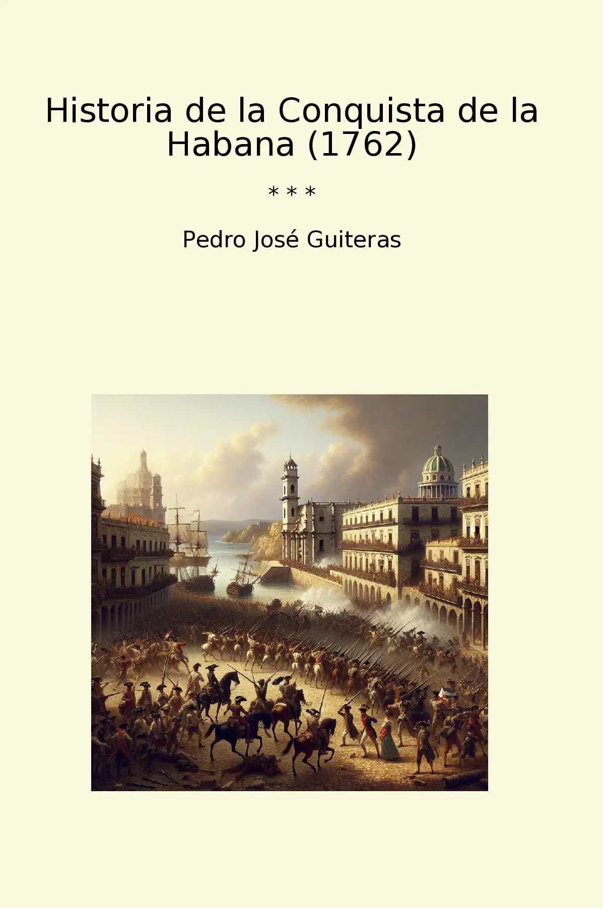 Historia de la Conquista de la Habana (1762)