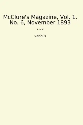 McClure's Magazine, Vol. 1, No. 6, November 1893