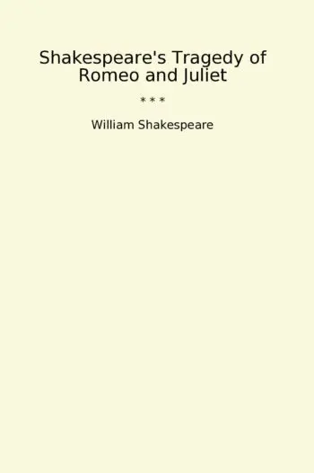 Shakespeare's Tragedy of Romeo and Juliet