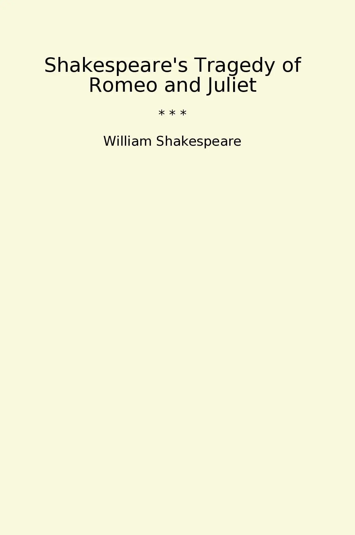 Shakespeare's Tragedy of Romeo and Juliet