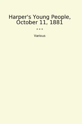 Harper's Young People, October 11, 1881
