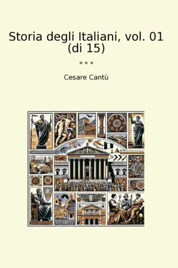 Storia degli Italiani, vol. 01 (di 15)