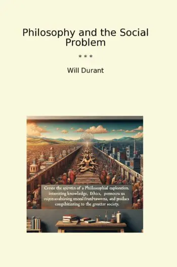 Philosophy and the Social Problem