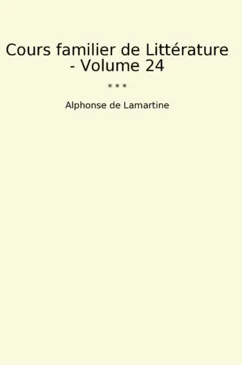 Cours familier de Littérature - Volume 24