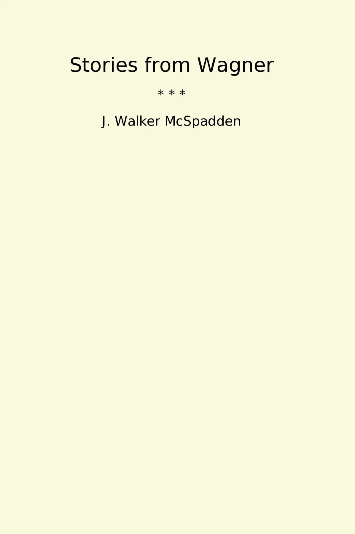 Stories from Wagner