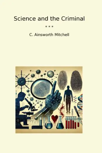 Science and the Criminal