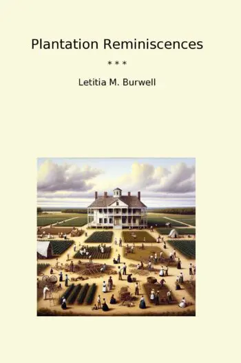 Plantation Reminiscences