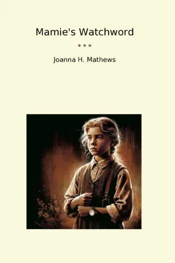Mamie's Watchword
