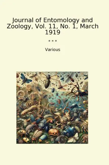 Journal of Entomology and Zoology, Vol. 11, No. 1, March 1919
