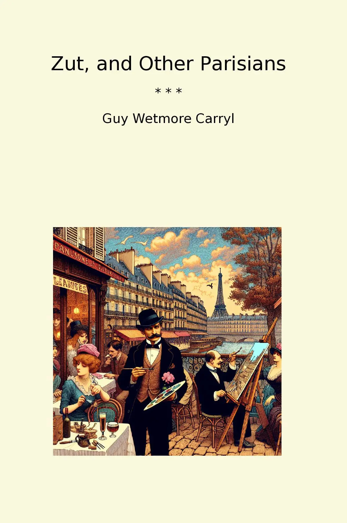 Zut, and Other Parisians