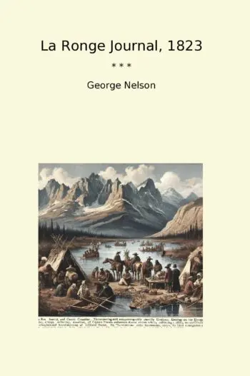 La Ronge Journal, 1823