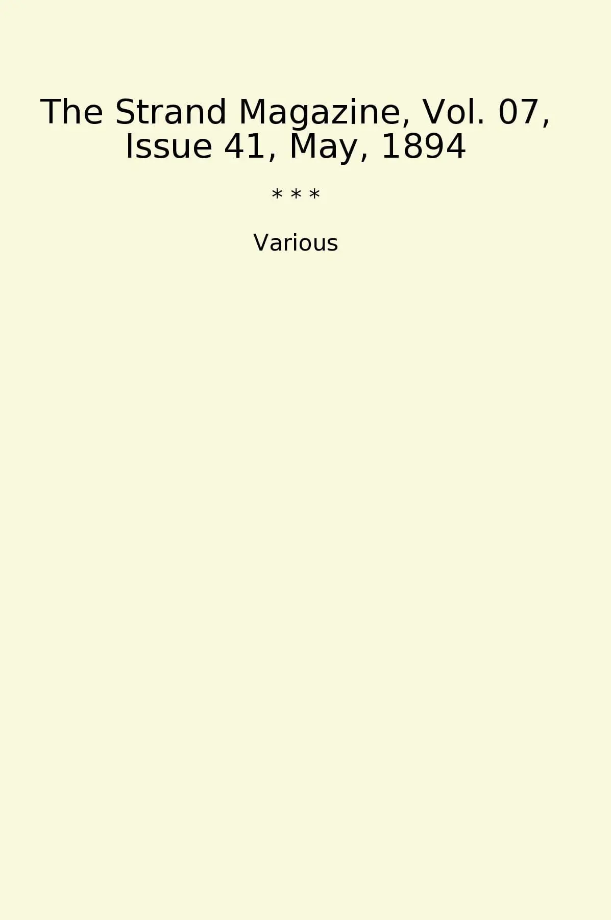 The Strand Magazine, Vol. 07, Issue 41, May, 1894