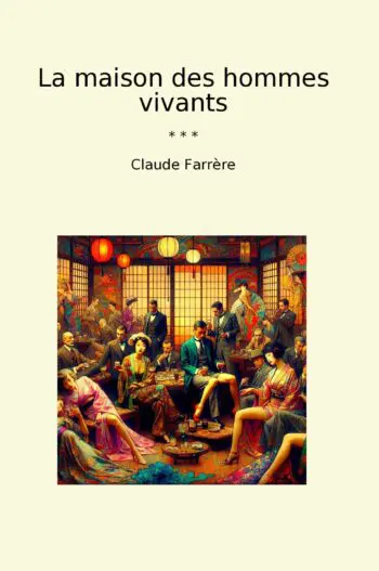 La maison des hommes vivants