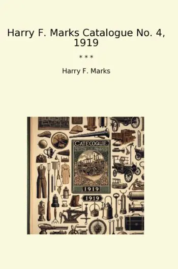 Harry F. Marks Catalogue No. 4, 1919