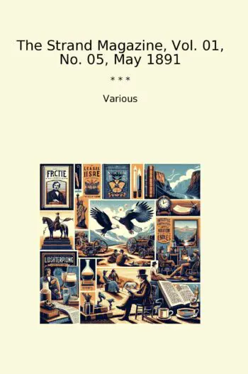 The Strand Magazine, Vol. 01, No. 05, May 1891