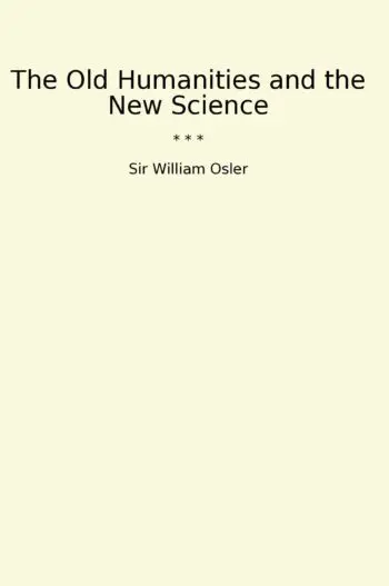The Old Humanities and the New Science