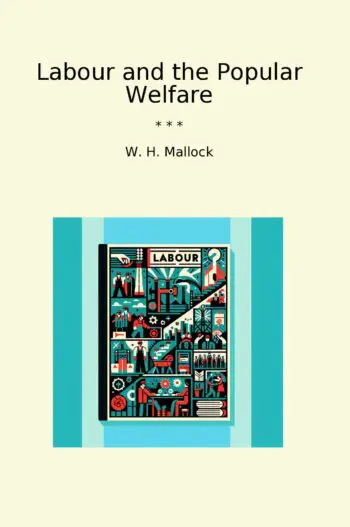 Labour and the Popular Welfare