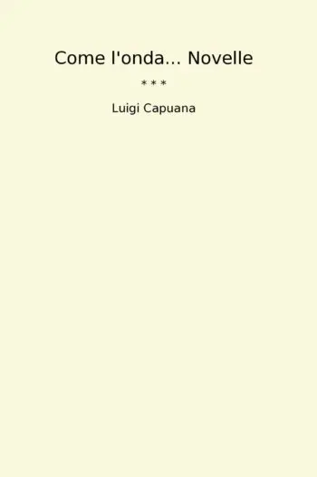 Come l'onda... Novelle