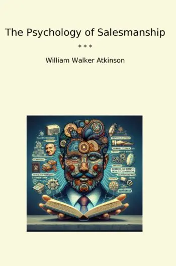 The Psychology of Salesmanship