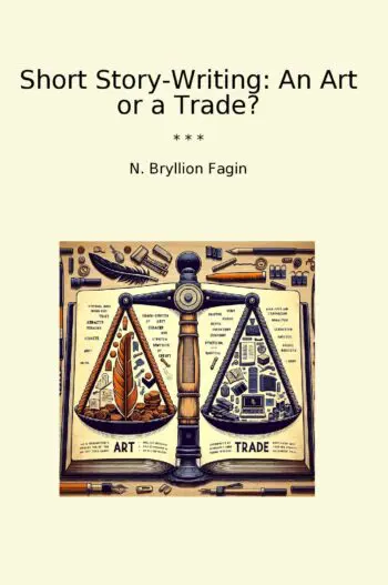 Short Story-Writing: An Art or a Trade?