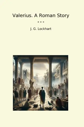 Valerius. A Roman Story