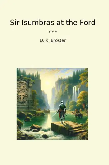 Sir Isumbras at the Ford