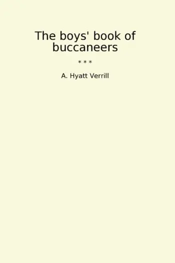 The boys' book of buccaneers