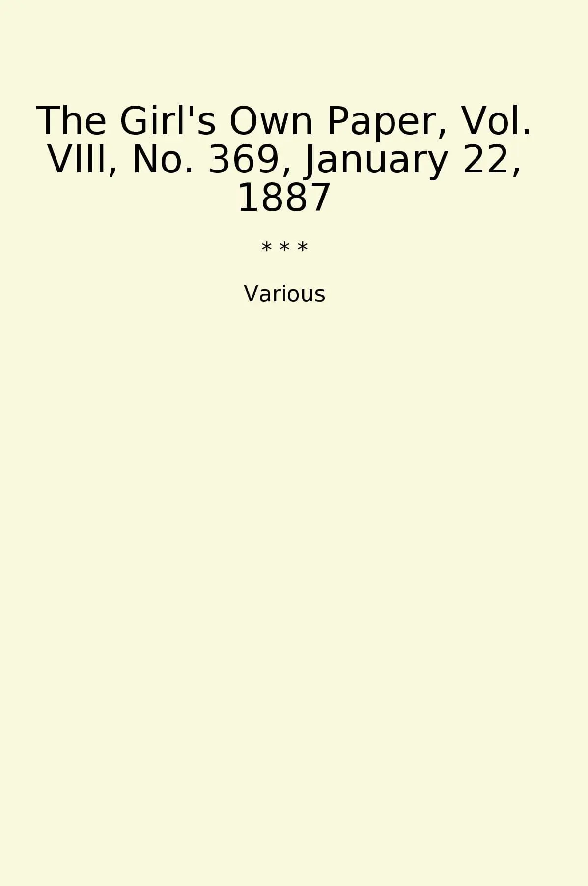 The Girl's Own Paper, Vol. VIII, No. 369, January 22, 1887
