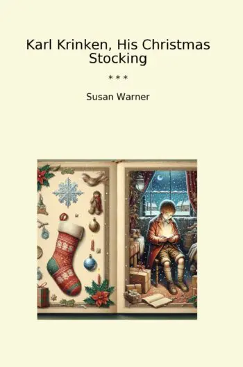 Karl Krinken, His Christmas Stocking
