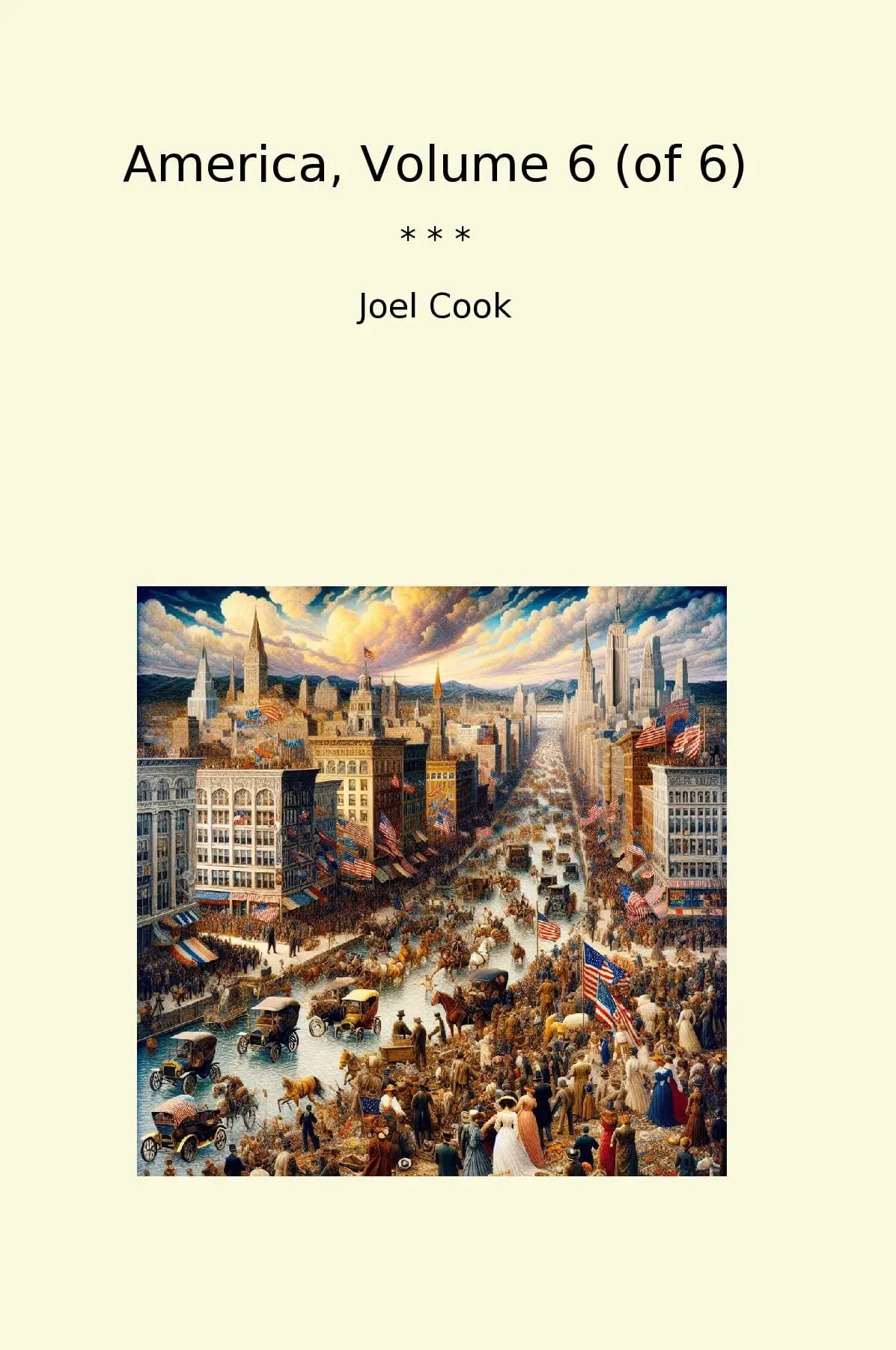 America, Volume 6 (of 6)