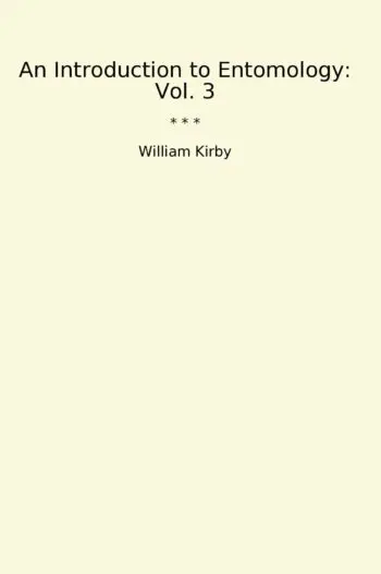 An Introduction to Entomology: Vol. 3