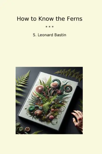How to Know the Ferns
