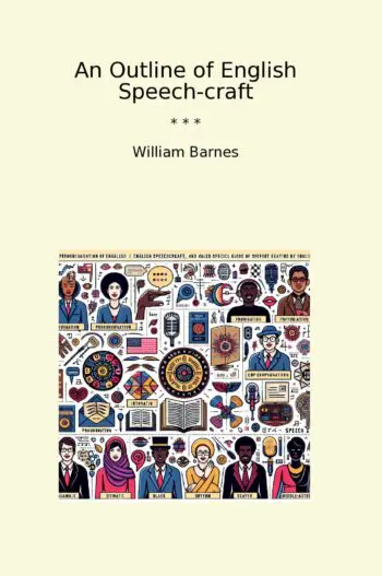 An Outline of English Speech-craft