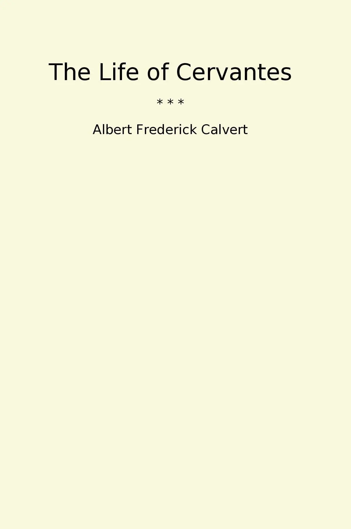 The Life of Cervantes
