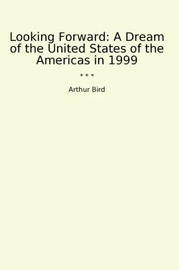 Looking Forward: A Dream of the United States of the Americas in 1999