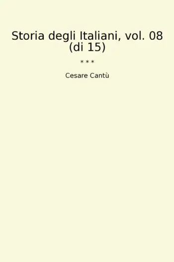 Storia degli Italiani, vol. 08 (di 15)