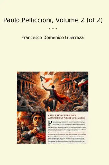 Paolo Pelliccioni, Volume 2 (of 2)