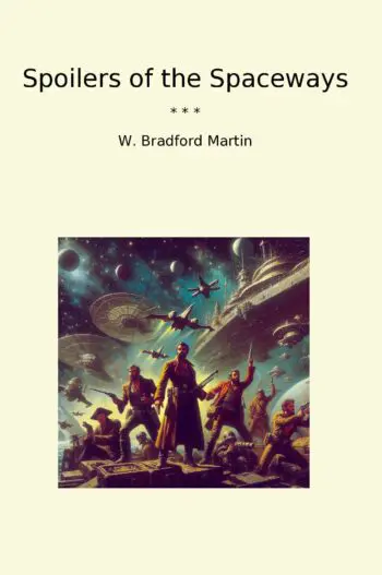 Spoilers of the Spaceways