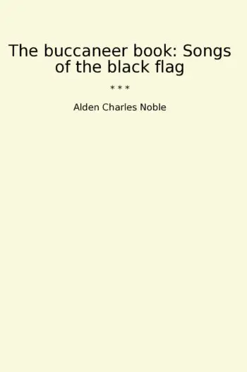 The buccaneer book: Songs of the black flag