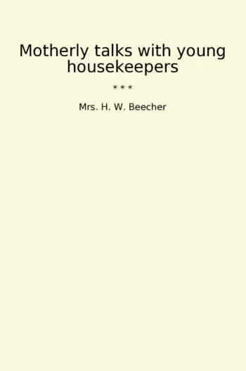 Motherly talks with young housekeepers