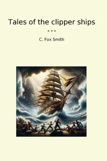 Tales of the clipper ships