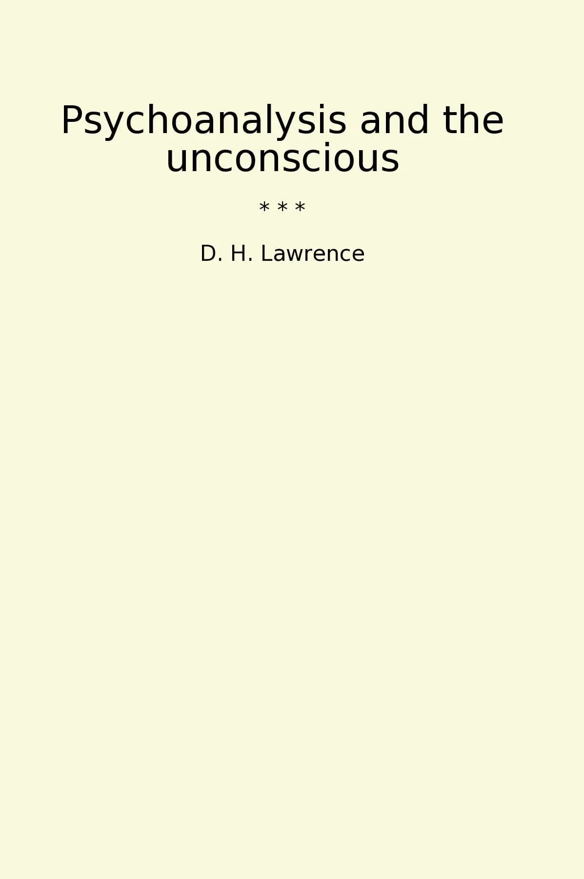 Psychoanalysis and the unconscious